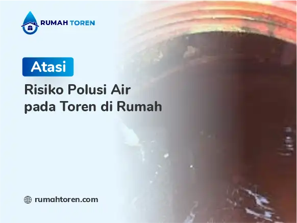 Atasi Risiko Polusi Air pada Toren di Rumah