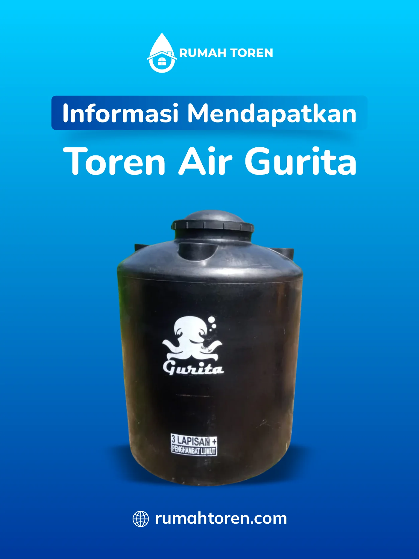 Informasi Mendapatkan Toren Air Merk Gurita
