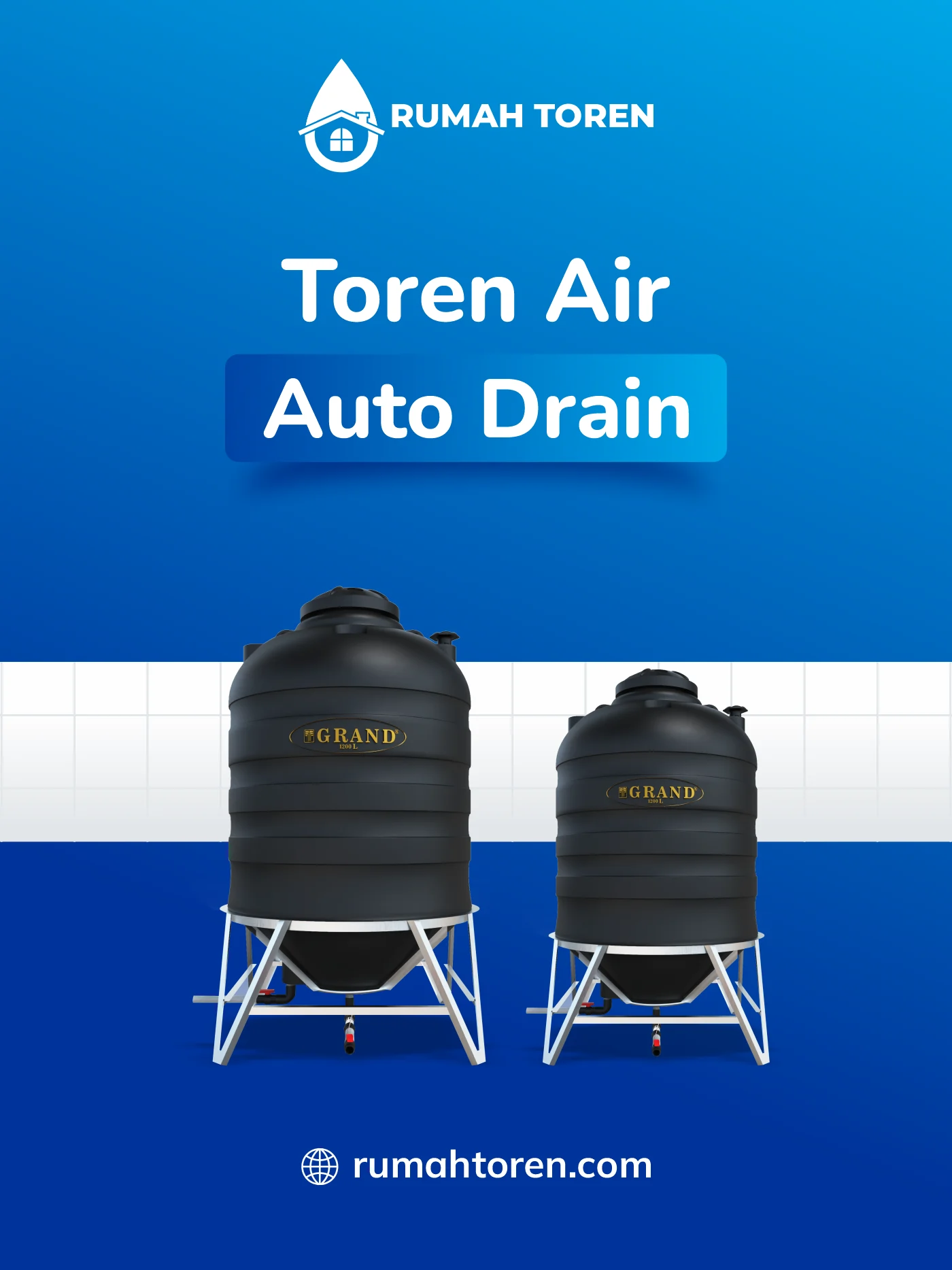 Rekomendasi Toren Air Auto Drain Grand