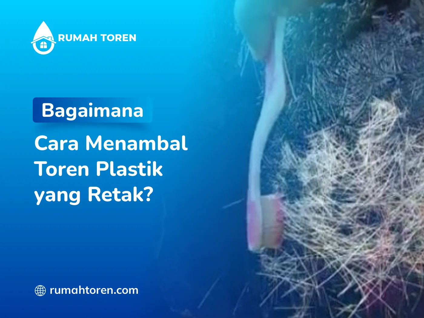 Bagaimana Cara Menambal Toren Plastik yang Retak?