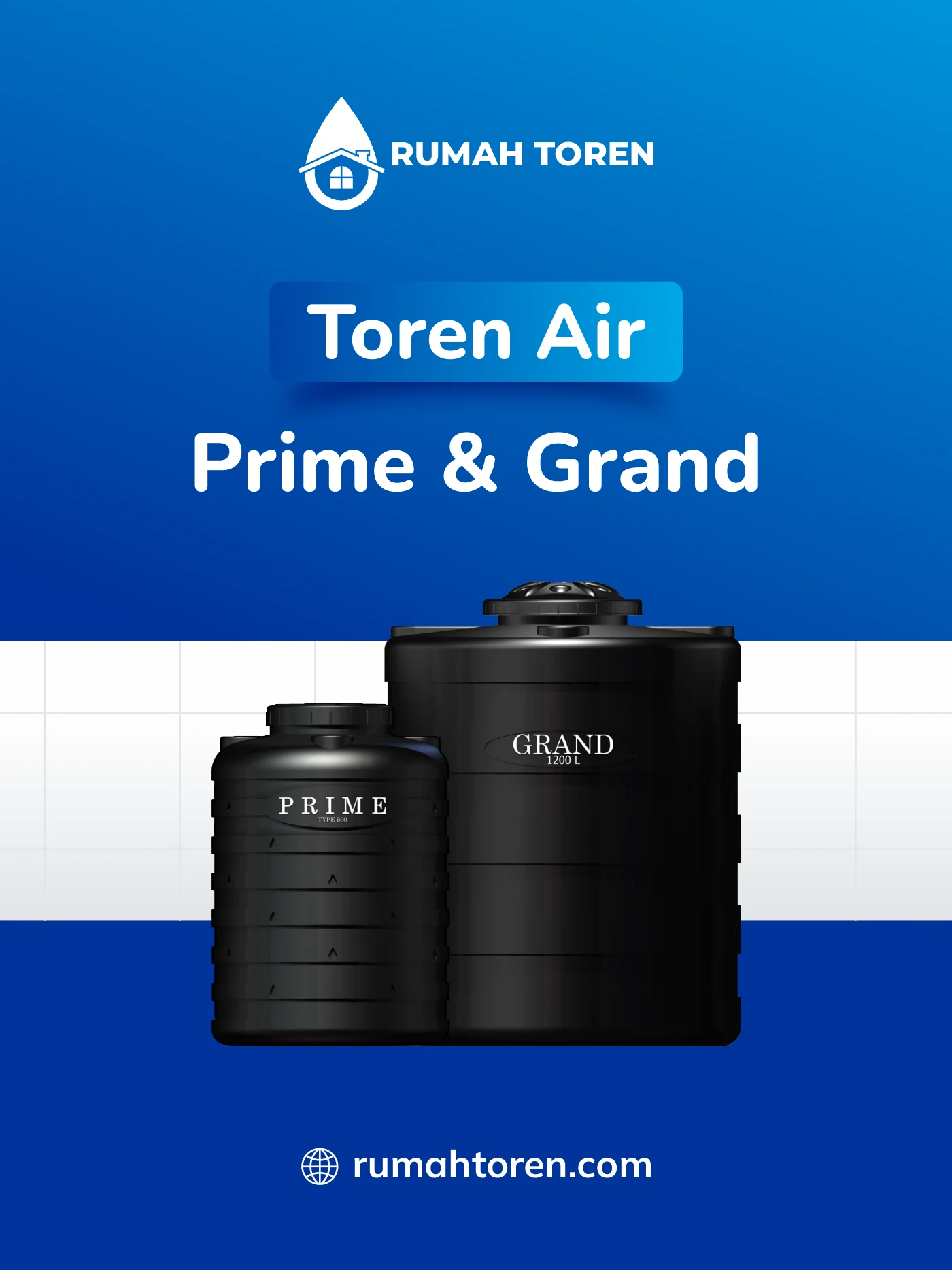Jual Toren Air Makassar: Review Produk Prime dan Grand