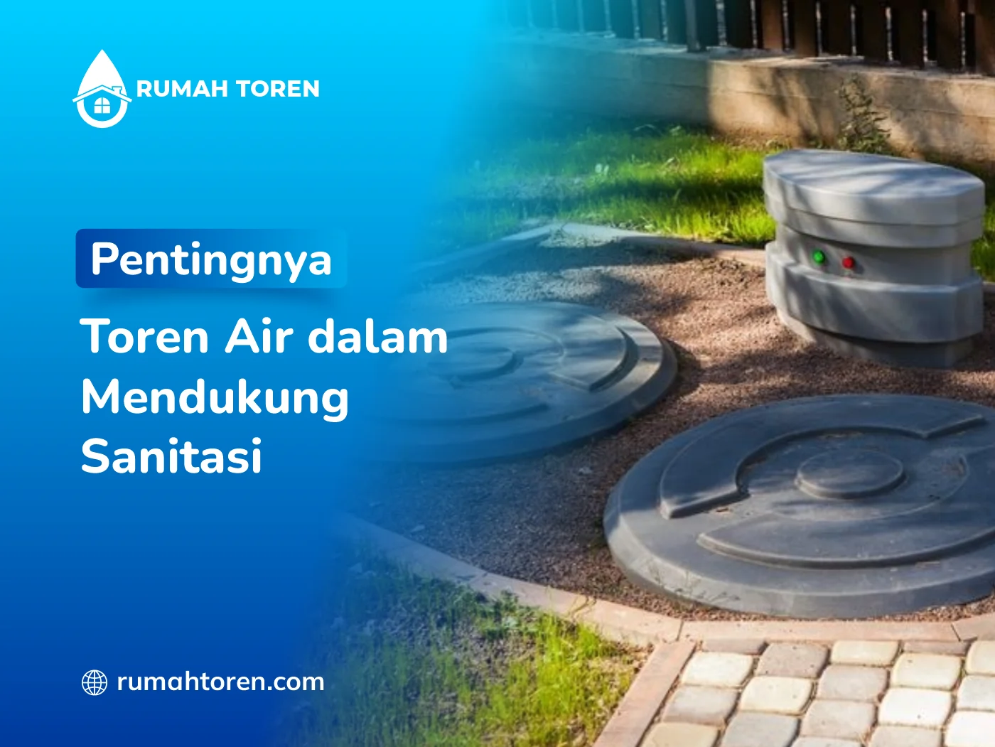 Pentingnya Toren Air dalam Mendukung Sanitasi