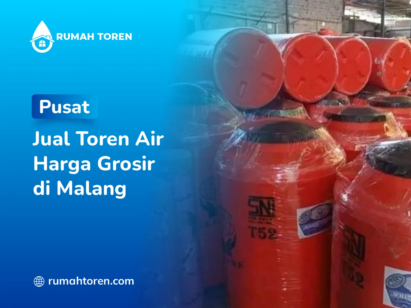 Pusat Jual Toren Air Harga Grosir di Malang
