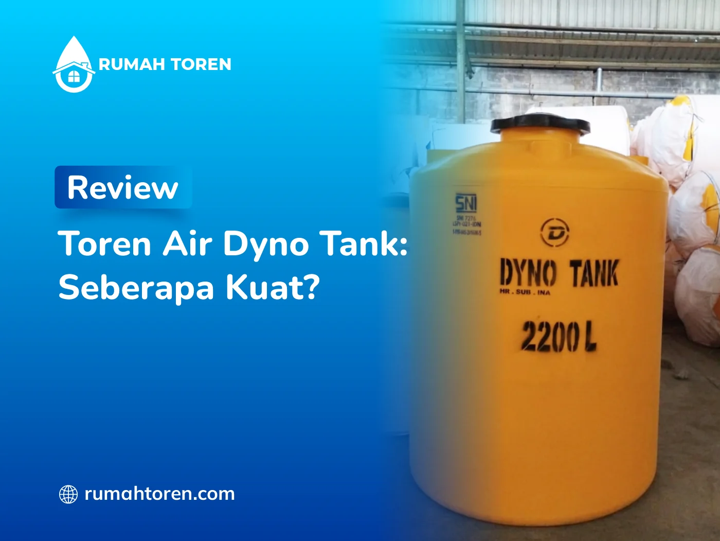 Review Toren Air Dyno Tank: Seberapa Kuat?