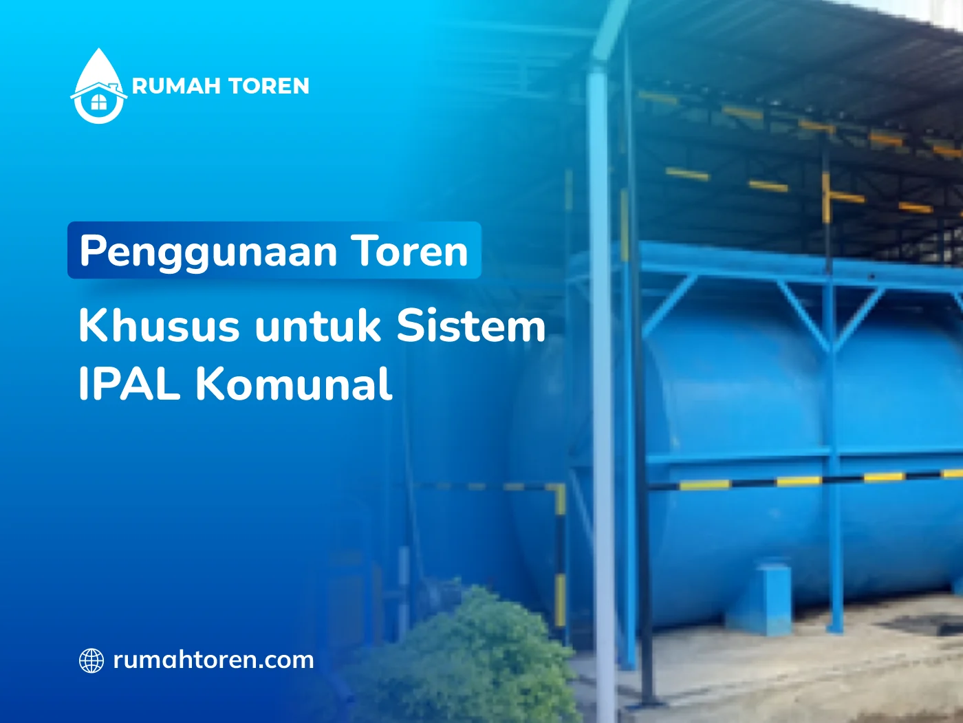 Penggunaan Toren untuk IPAL