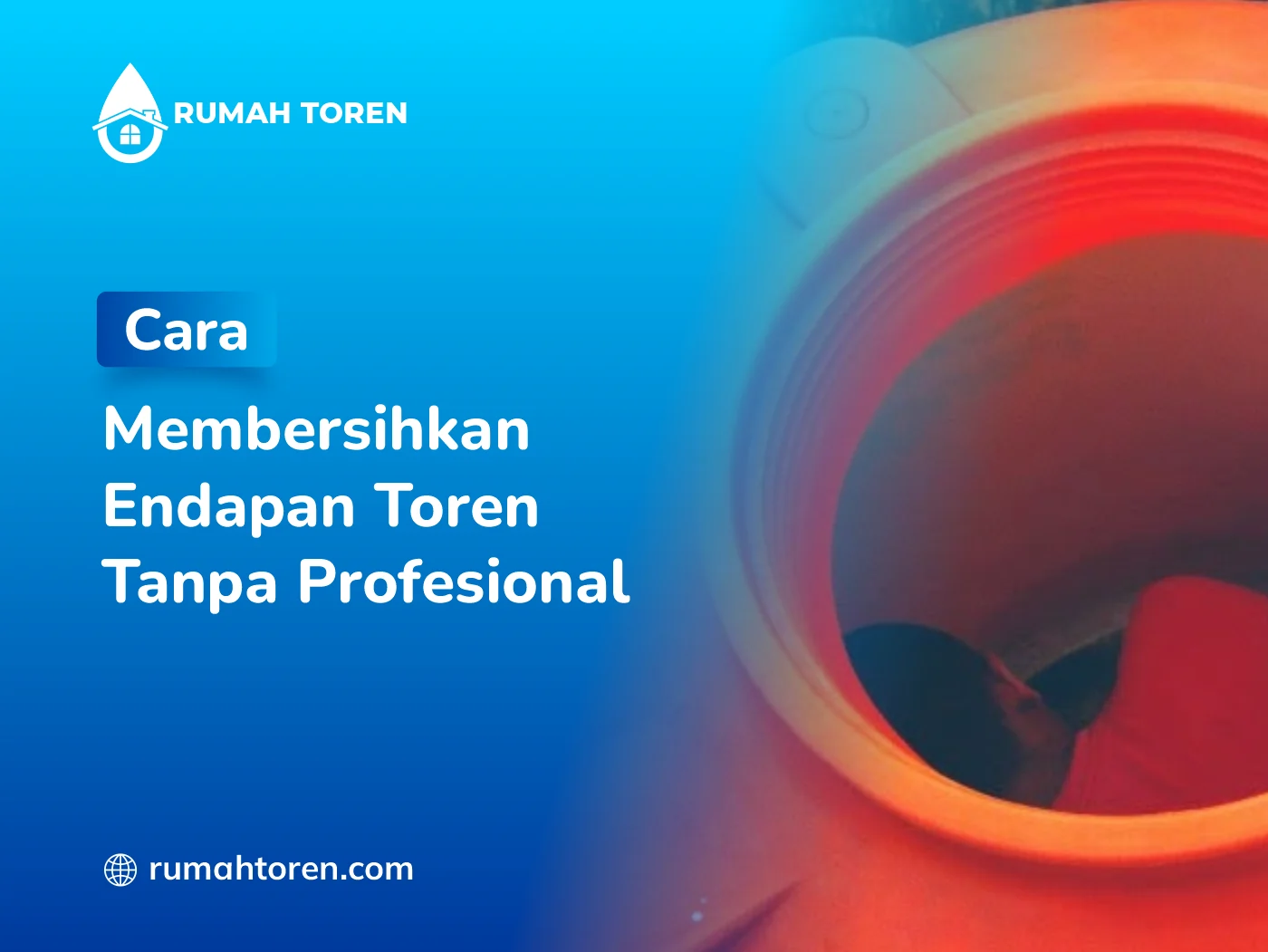 Cara Membersihkan Endapan Toren Tanpa Profesional