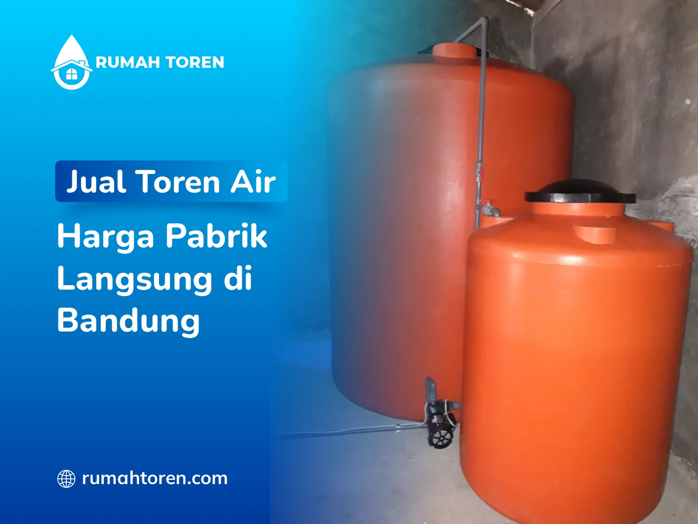 Jual Toren Air Harga Pabrik Langsung di Bandung