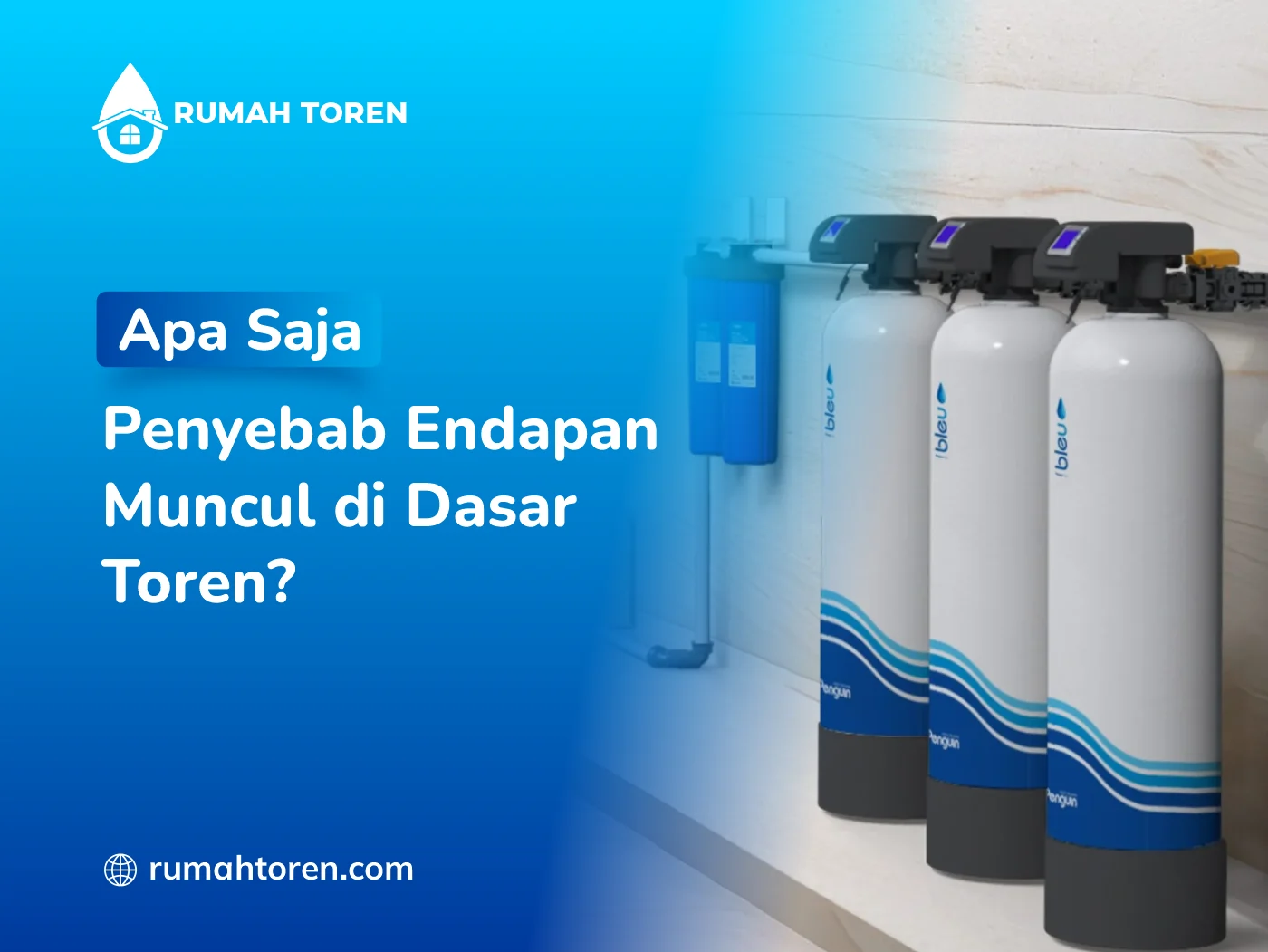 Filter Air Toren untuk Mencegah Efek Polusi
