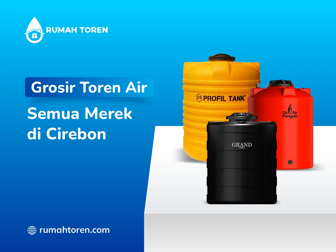 Grosir Toren Air Semua Merek di Cirebon