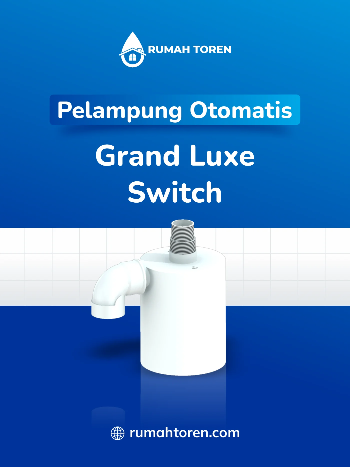 Review Pelampung Otomatis Grand Luxe Switch