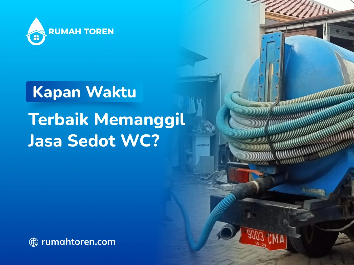 Kapan Waktu Terbaik Memanggil Jasa Sedot WC?
