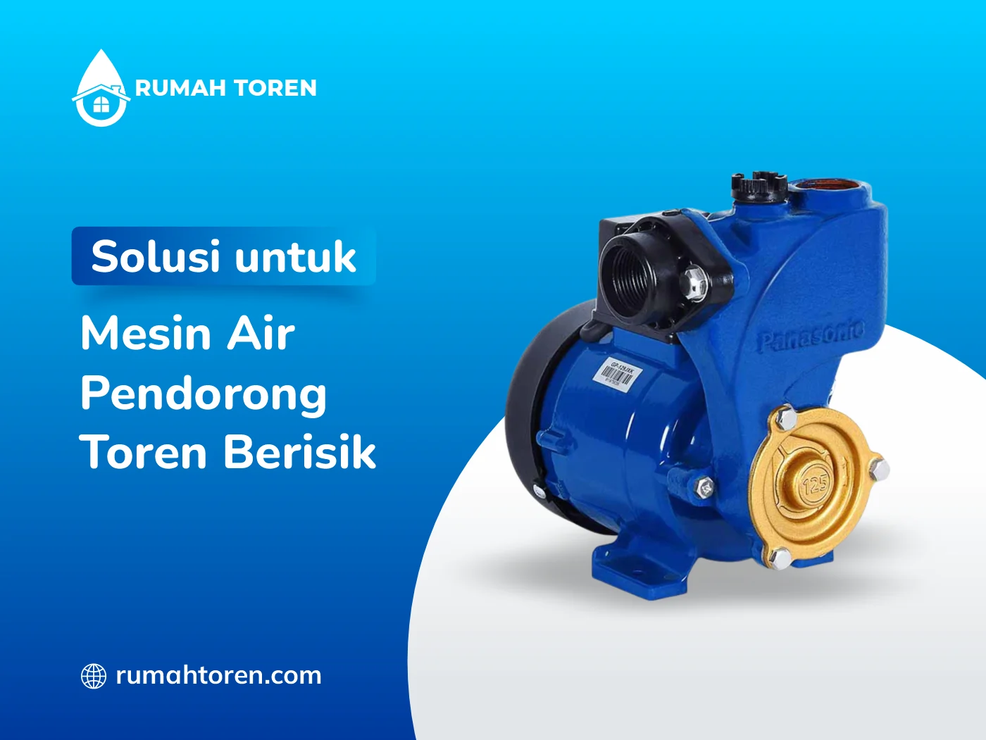 Solusi untuk Mesin Air Pendorong Toren Berisik