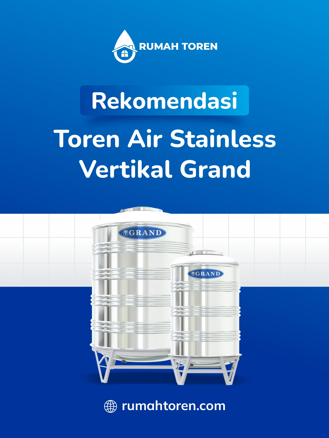 Rekomendasi Toren Air Stainless Vertikal Grand