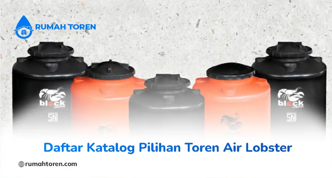 Daftar Katalog Pilihan Toren Air Lobster