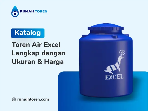 Katalog Toren Air Excel Lengkap dengan Ukuran & Harga