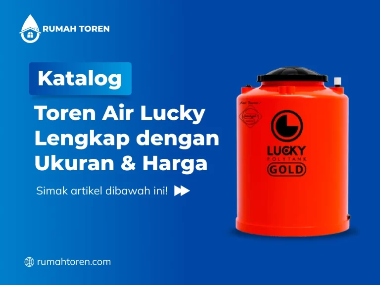 Katalog Toren Air Lucky Lengkap dengan Ukuran & Harga