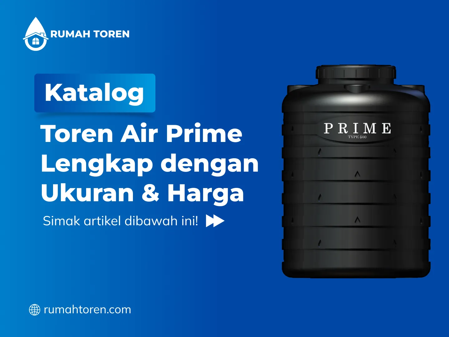 Katalog Toren Air Prime Lengkap dengan Ukuran & Harga