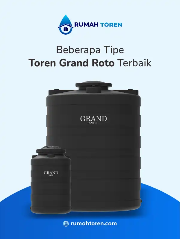Beberapa Tipe Toren Grand Roto Terbaik