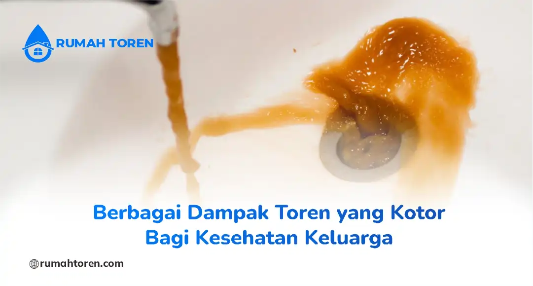 Berbagai Dampak Toren yang Kotor Bagi Kesehatan Keluarga