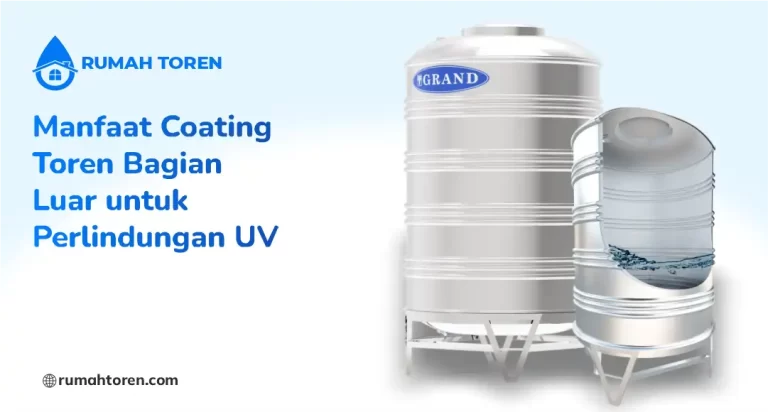 Manfaat Coating Toren Bagian Luar untuk Perlindungan UV