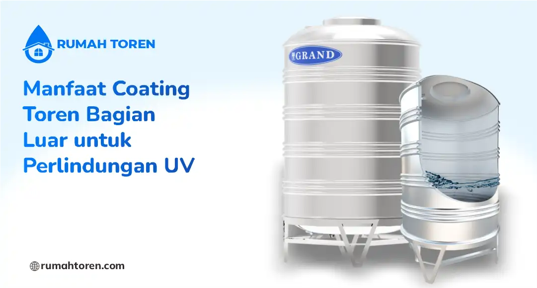 Manfaat Coating Toren Bagian Luar untuk Perlindungan UV