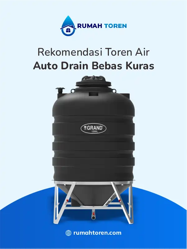 Rekomendasi Toren Air Auto Drain Bebas Kuras