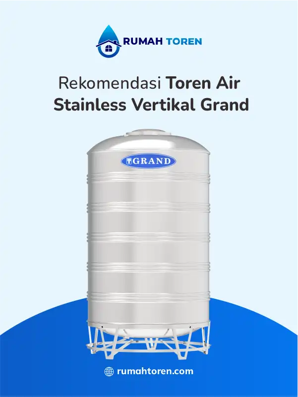 Rekomendasi Toren Air Stainless Vertikal Grand