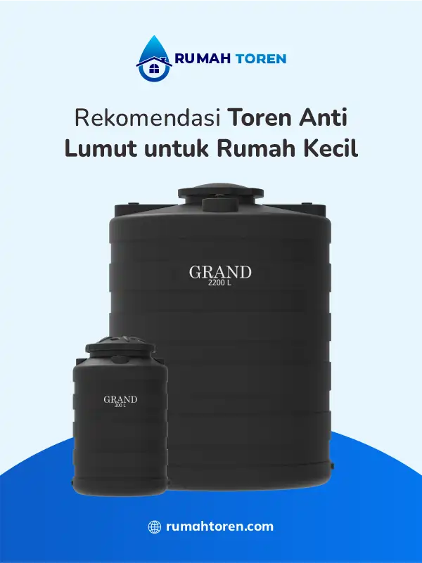 Rekomendasi Toren Anti Lumut untuk Rumah Kecil
