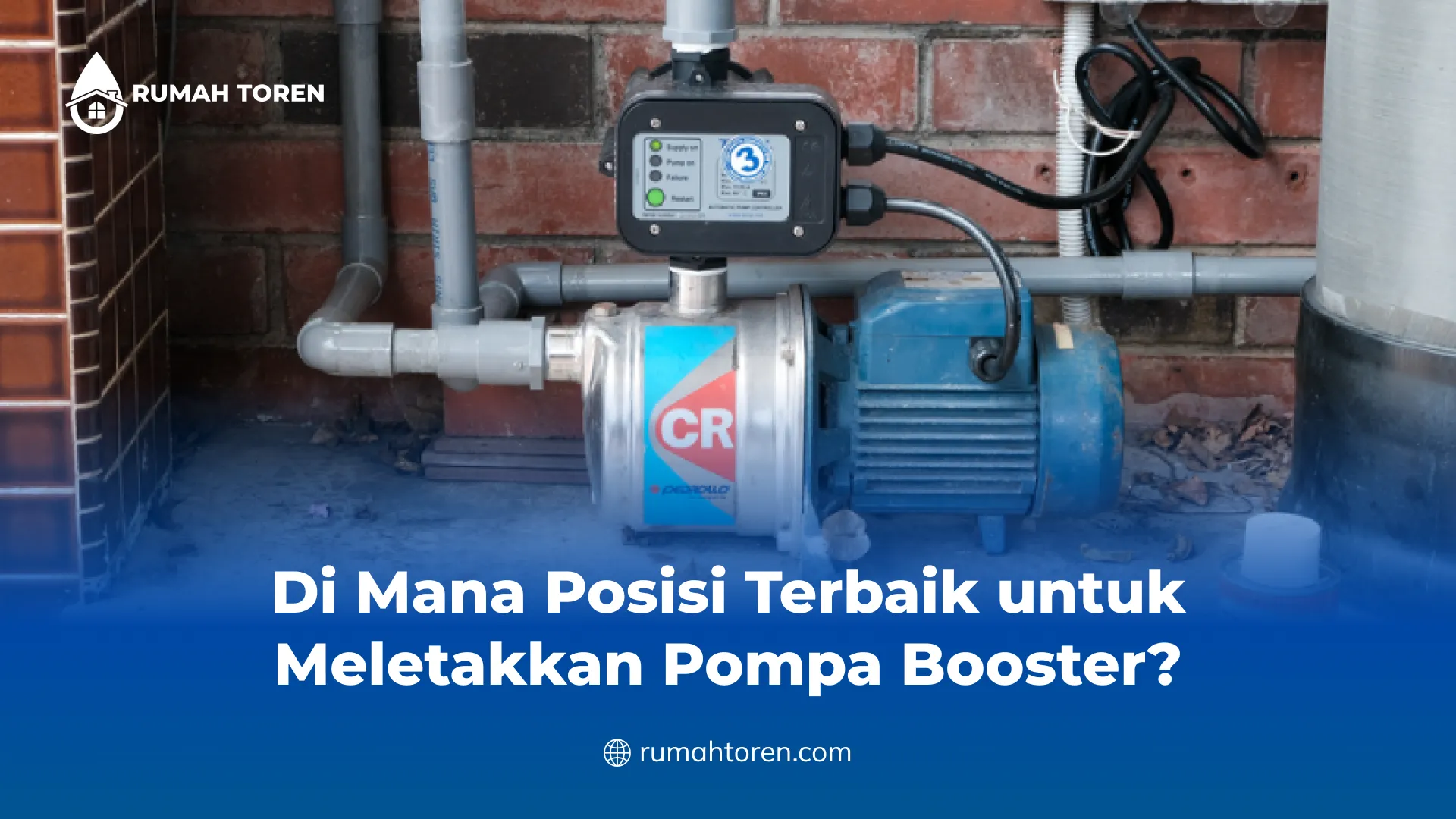 Di Mana Posisi Terbaik untuk Meletakkan Pompa Booster?