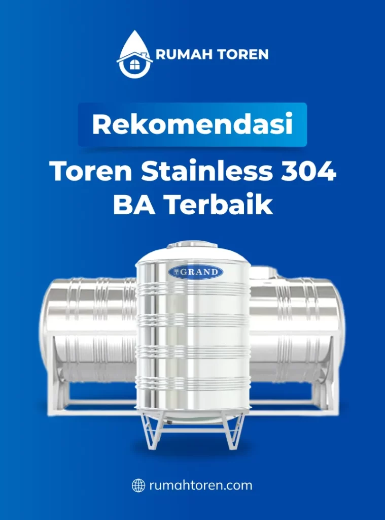 Rekomendasi Toren Stainless 304 BA Terbaik