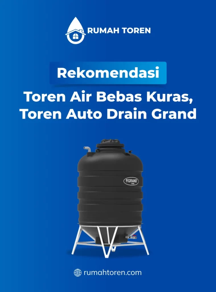 Rekomendasi Toren Air Bebas Kuras, Toren Auto Drain Grand