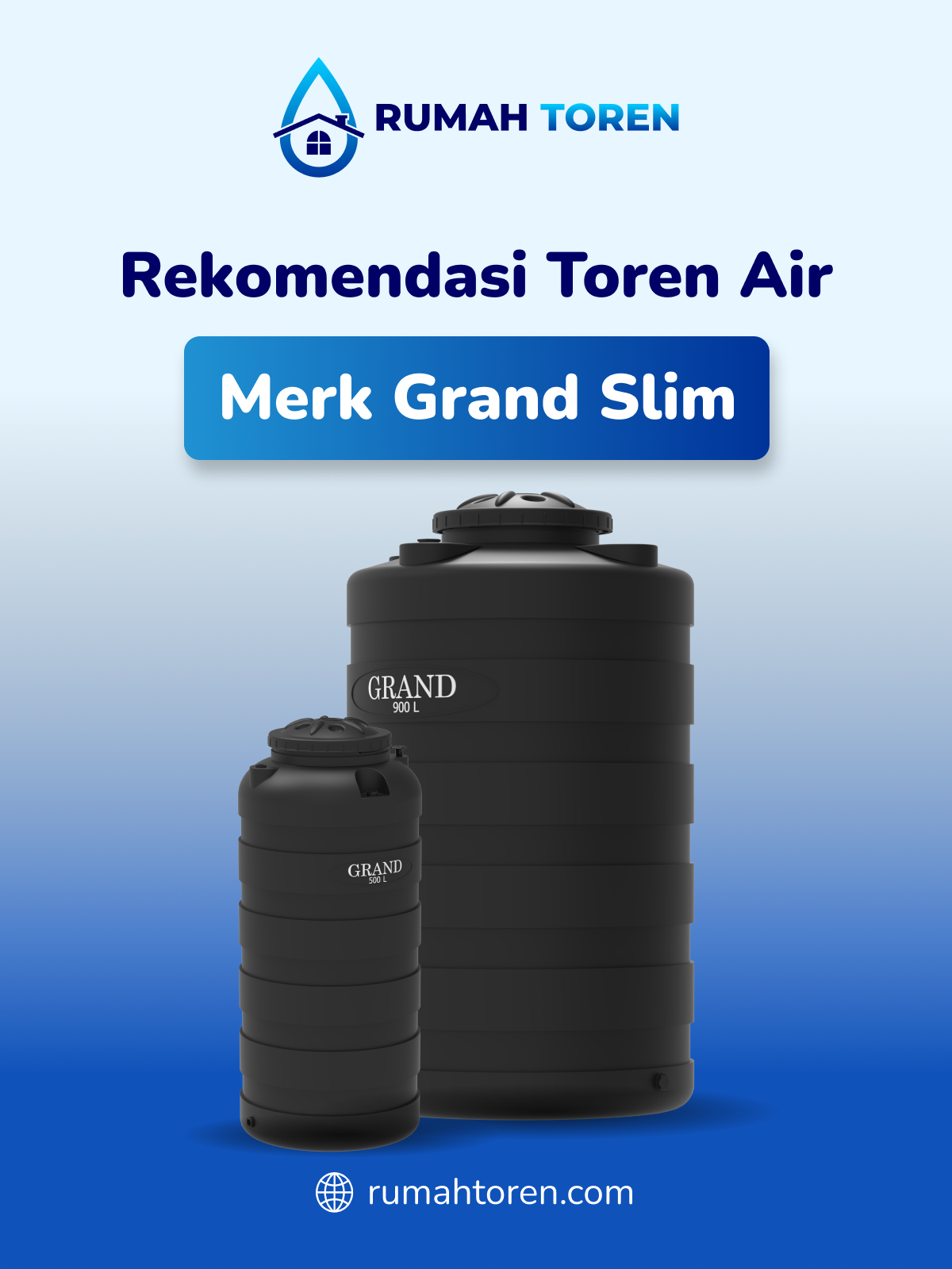 Rekomendasi Toren Air Merk Grand Slim