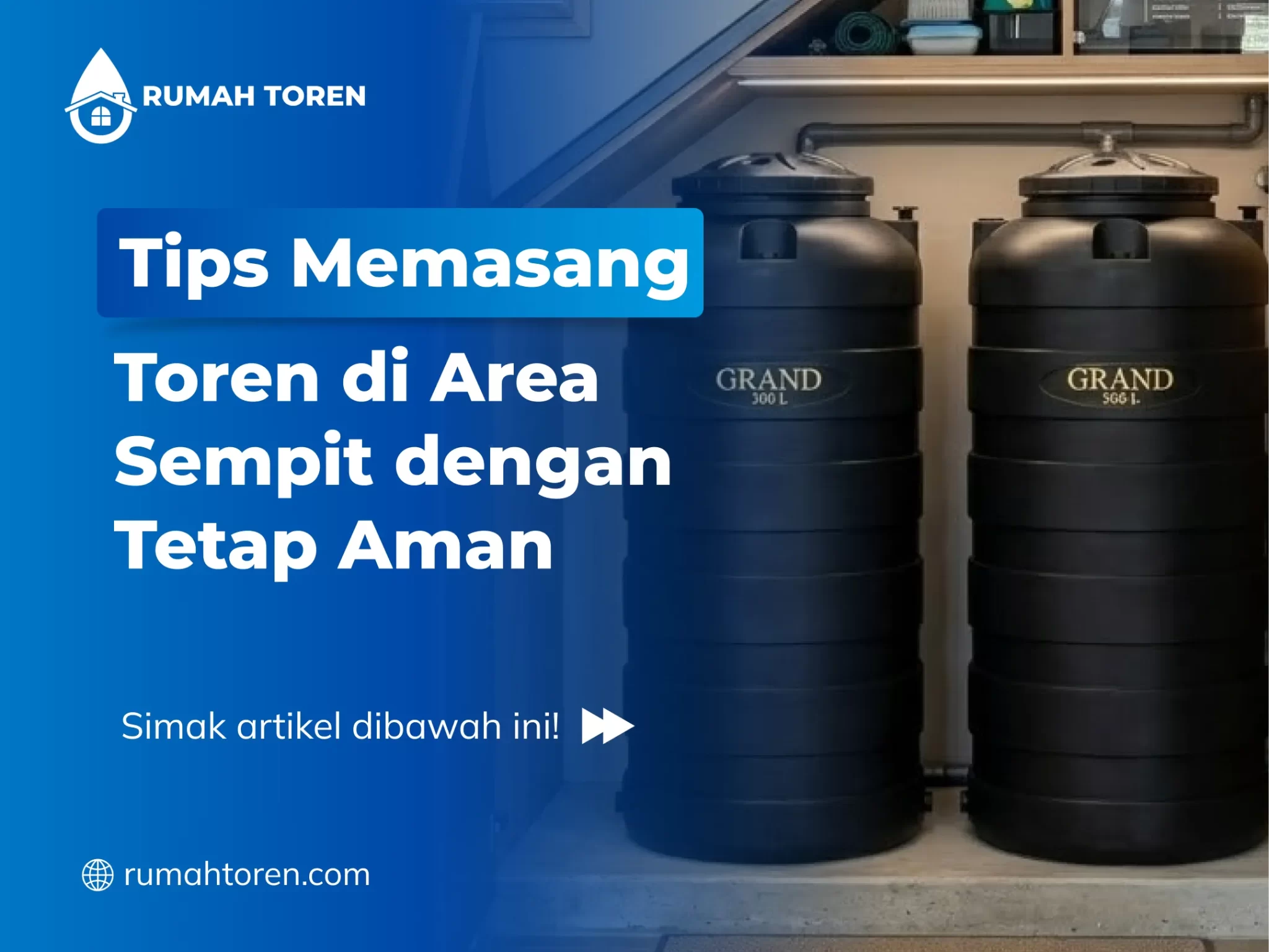 Tips Memasang Toren di Area Sempit dengan Tetap Aman