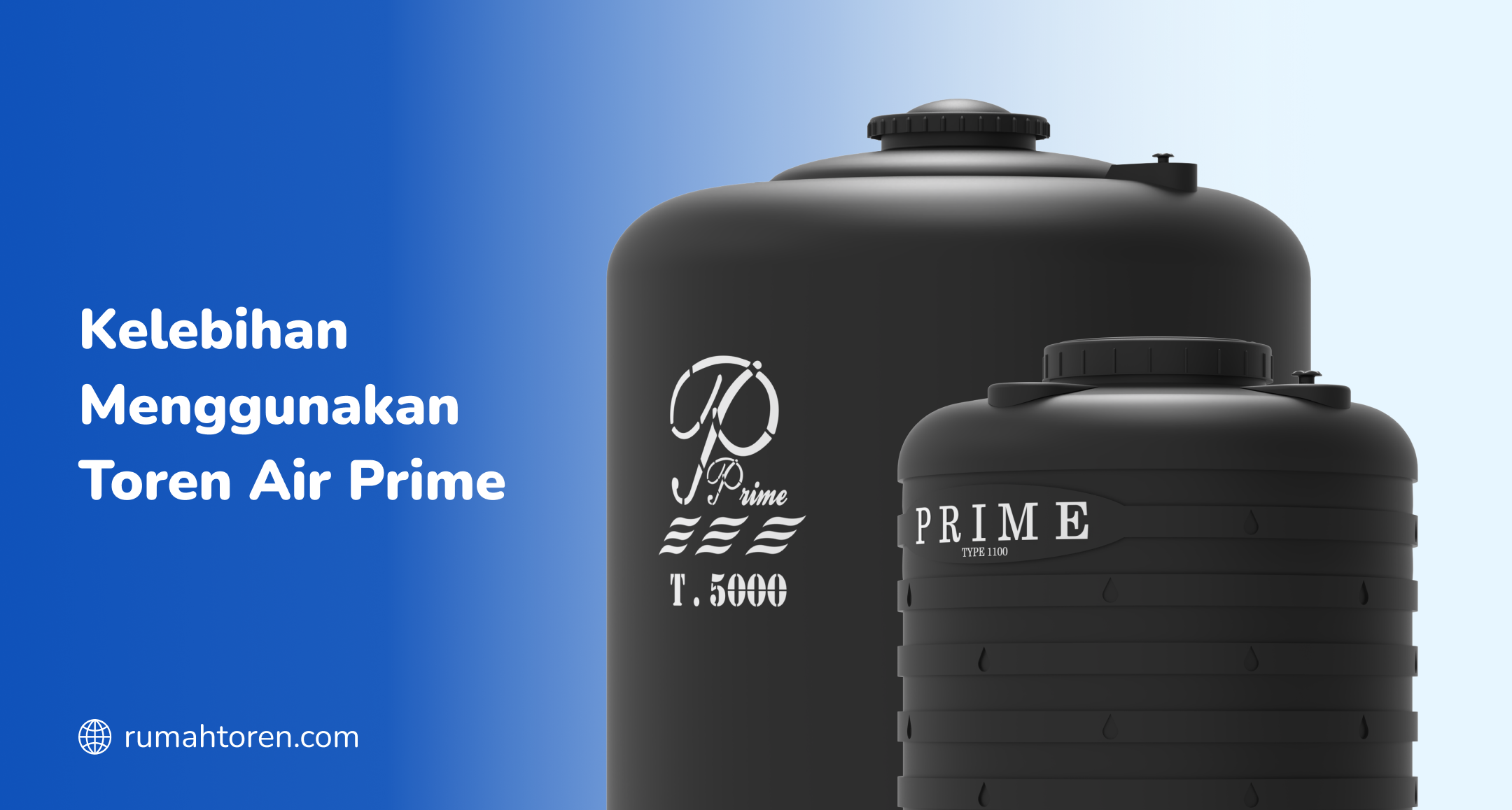 Kelebihan Menggunakan Toren Air Prime