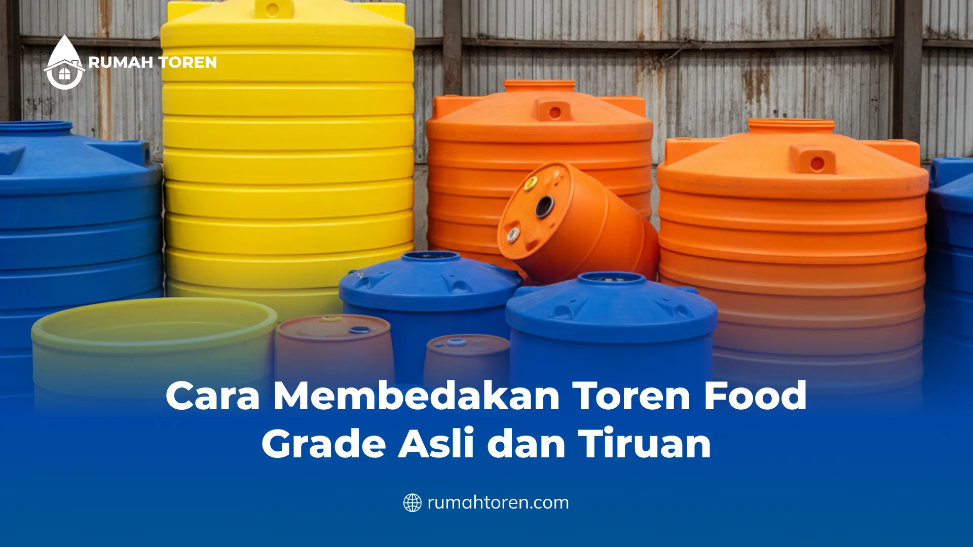 Cara Membedakan Toren Food Grade Asli dan Tiruan