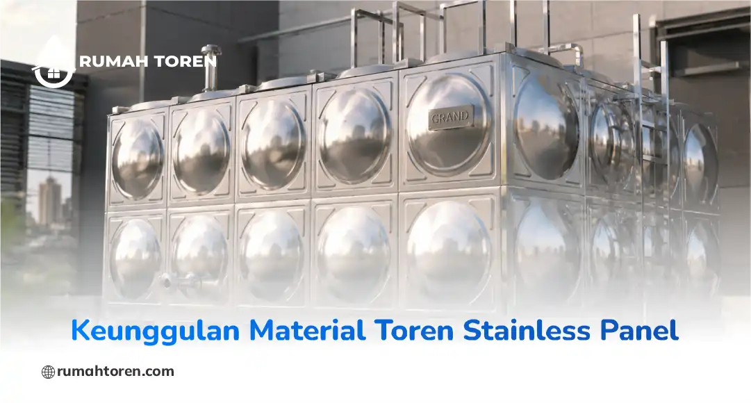 Keunggulan Material Toren Stainless Panel