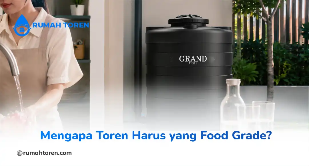 Mengapa Toren Harus yang Food Grade?