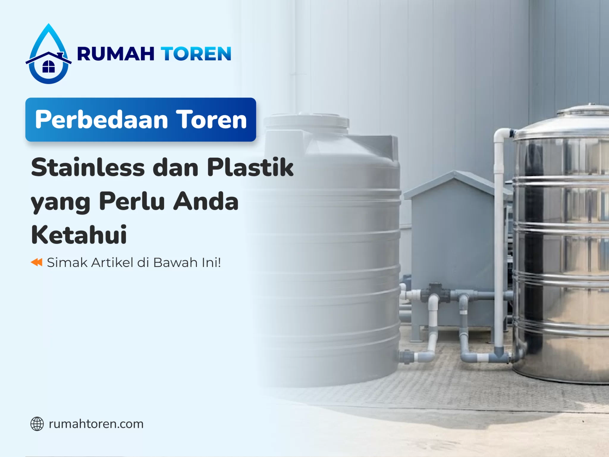 Perbedaan Toren Stainless dan Plastik yang Perlu Anda Ketahui