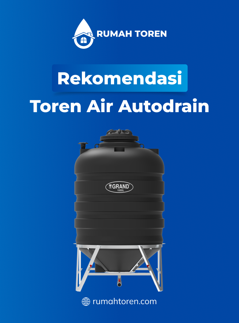 Rekomendasi Toren Air Auto Drain