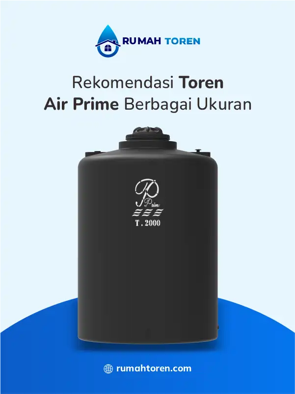 Rekomendasi Toren Air Prime Berbagai Ukuran