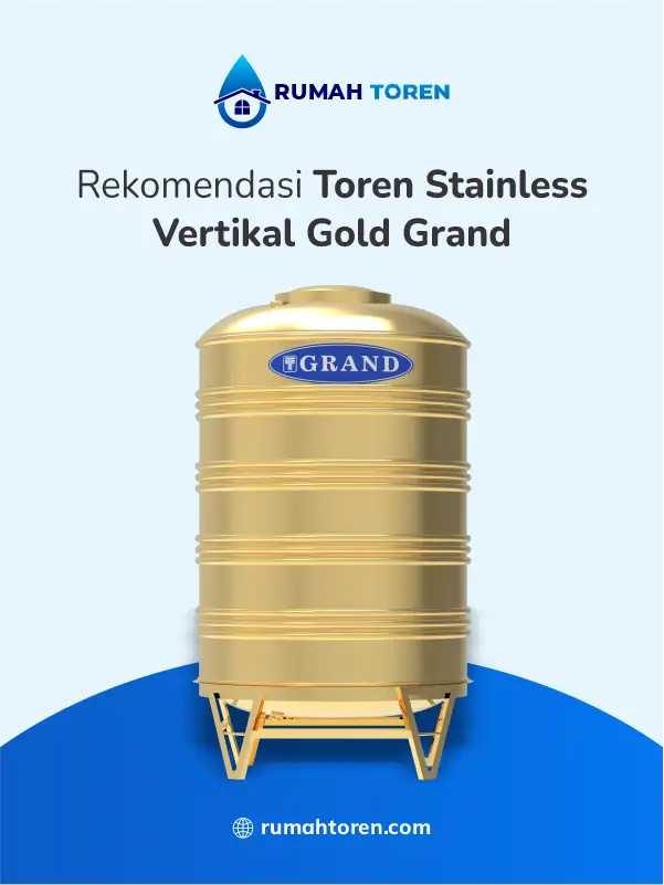 Rekomendasi Toren Stainless Vertikal Gold Grand