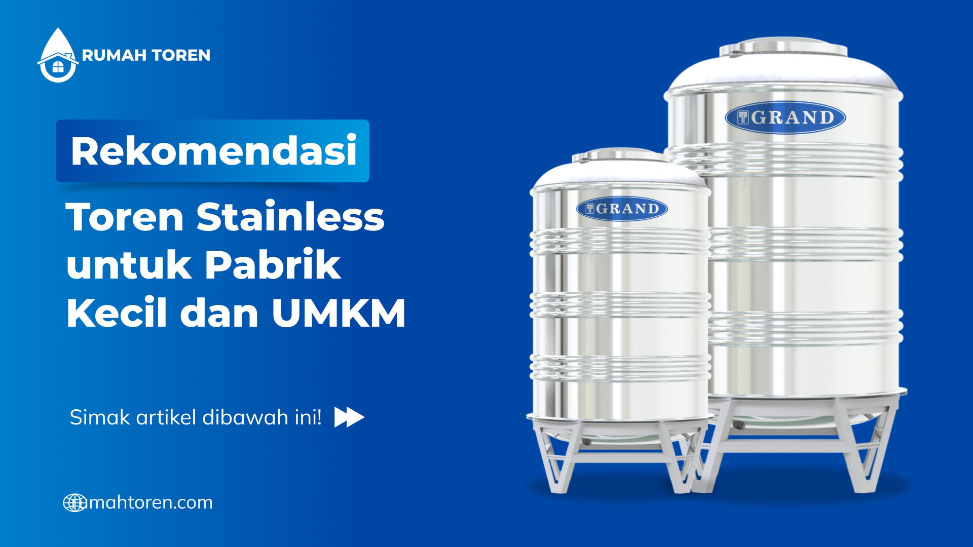 Rekomendasi Toren Stainless untuk Pabrik Kecil dan UMKM