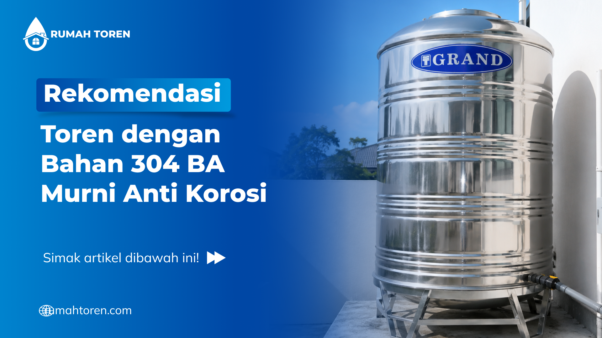 Rekomendasi Toren dengan Bahan 304 BA Murni Anti Korosi