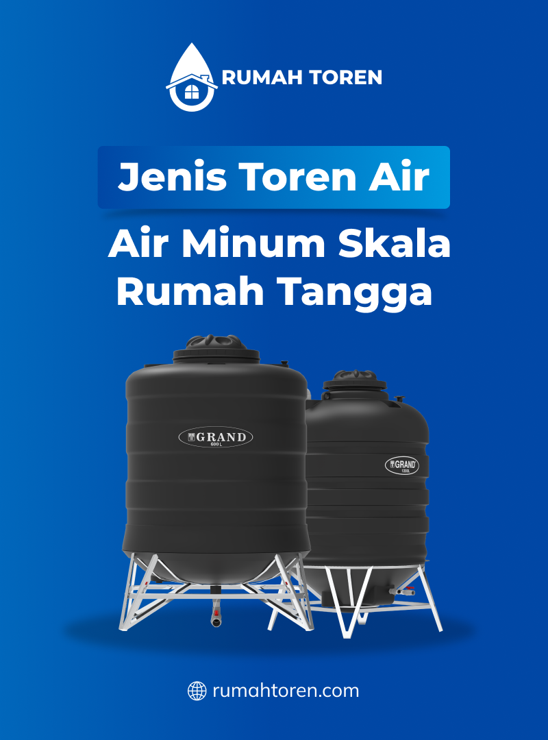 Toren untuk Air Minum Skala Rumah Tangga