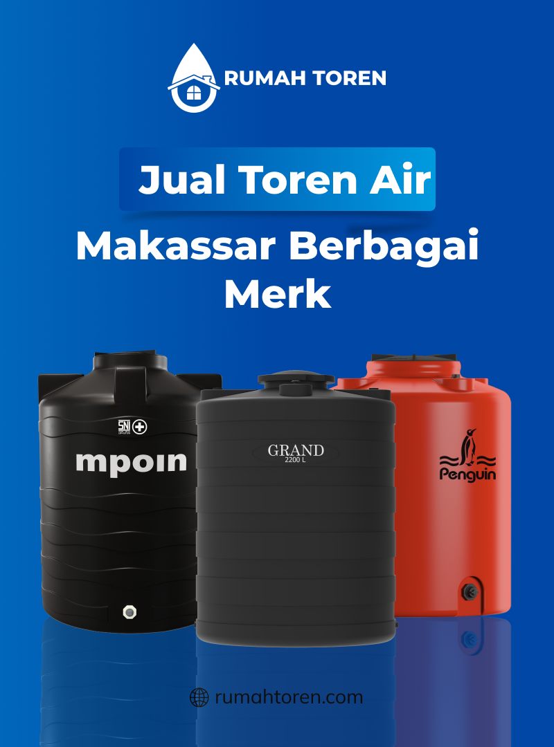 Jual Toren Air Makassar Berbagai Merek