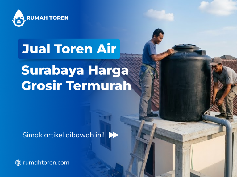 Jual Toren Air Surabaya Harga Grosir Termurah