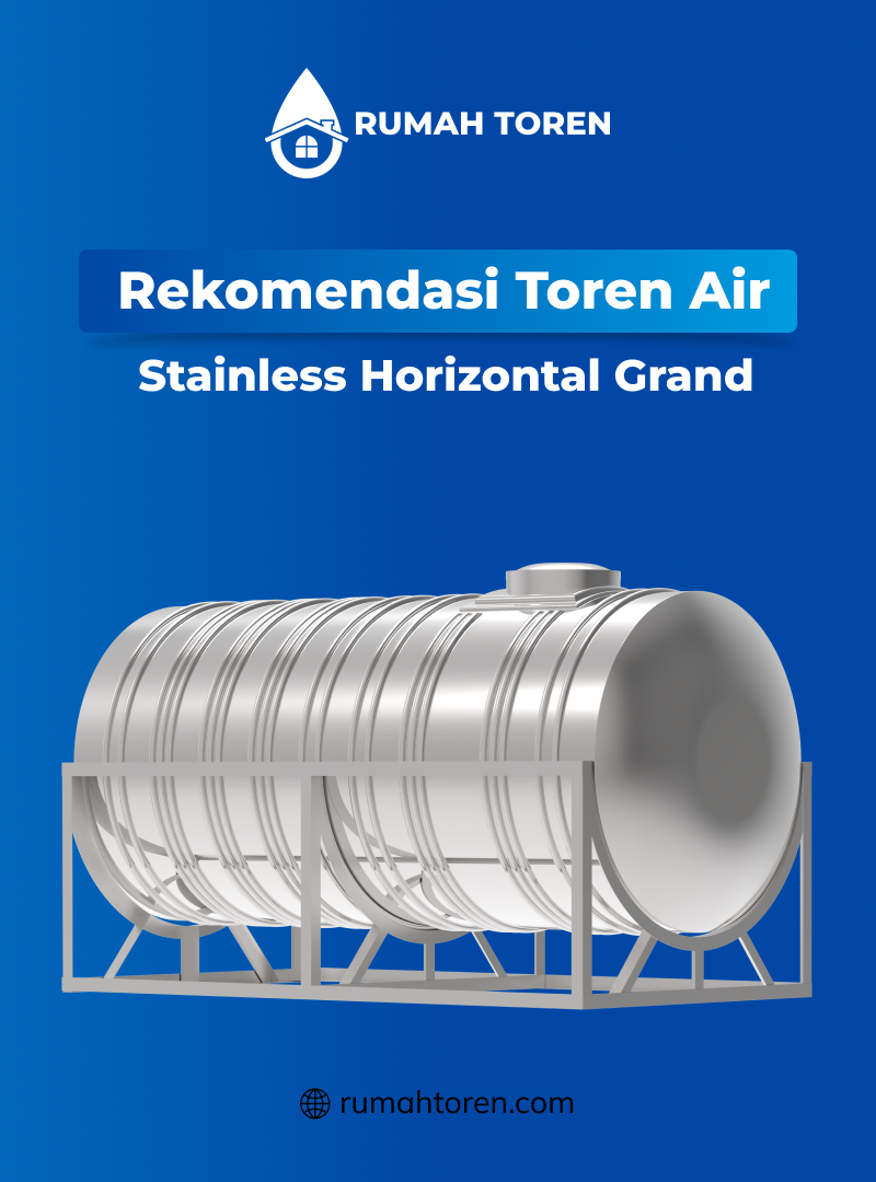 Rekomendasi Toren Air Stainless Horizontal Grand