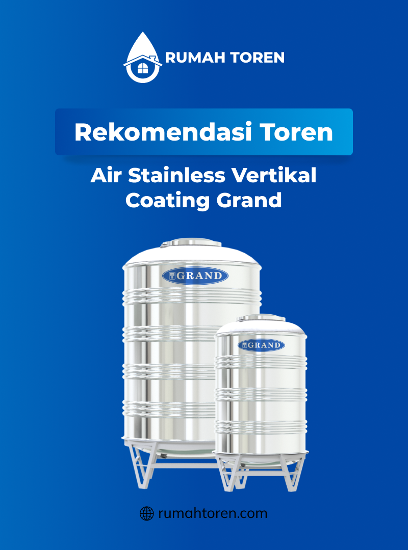 Rekomendasi Toren Air Stainless Vertikal Coating Grand