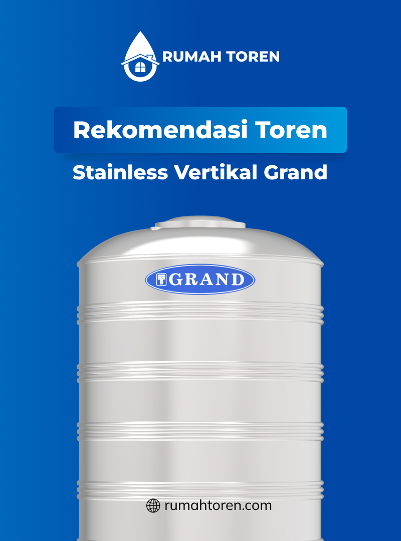 Rekomendasi Toren Air Stainless Vertikal Grand