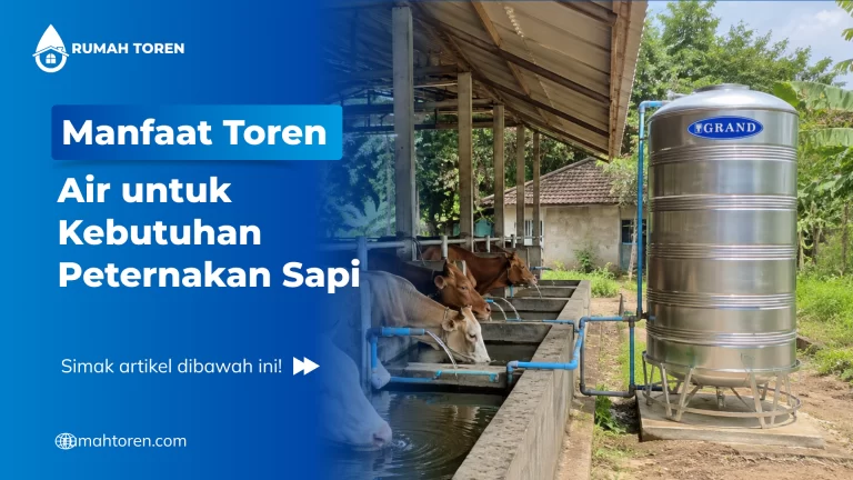 Manfaat Toren Air Untuk Kebutuhan Peternakan Sapi